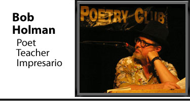 an interview about the creative process with poet, teacher, impresario Bob Holman